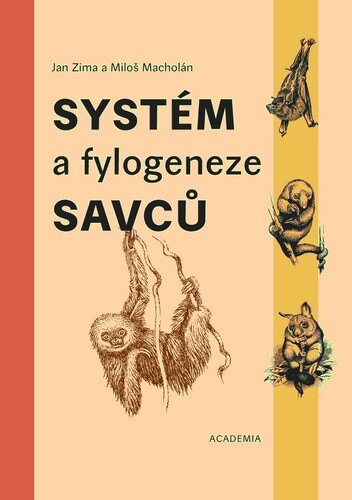 Obálka knihy Systém a fylogeneze savců