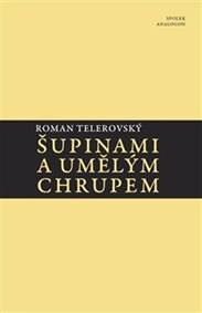 Obálka knihy Šupinami a umělým chrupem