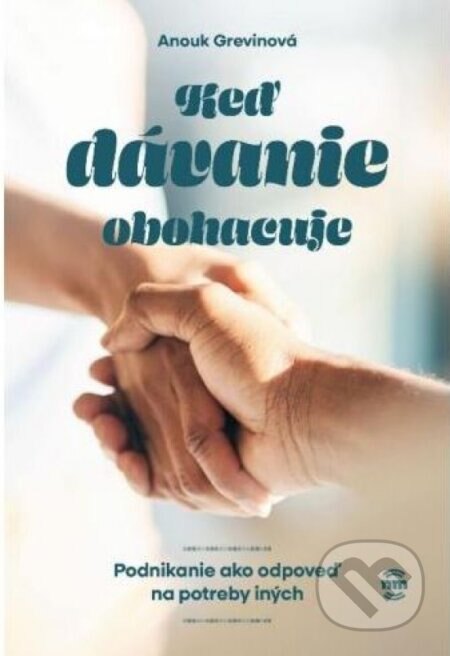 Obálka knihy Ked' dávanie obohacuje