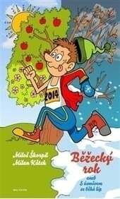 Obálka knihy Běžecký rok aneb s úsměvem se běhá líp