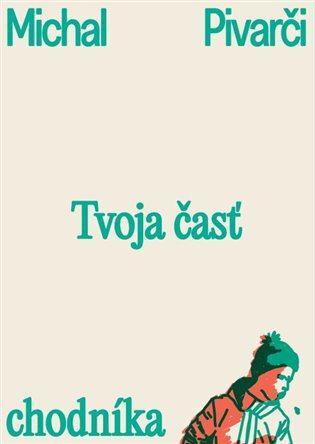 Obálka knihy Tvoja časť chodníka
