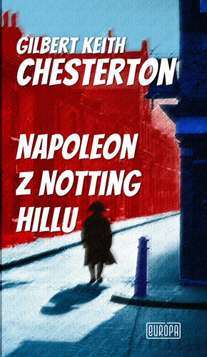 Obálka knihy Napoleon z Notting Hillu