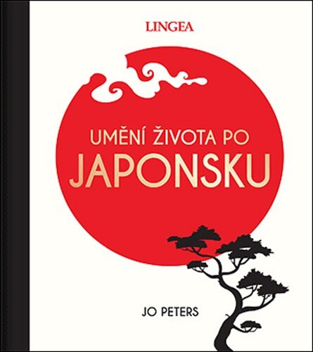 Obálka knihy Umění života po Japonsku