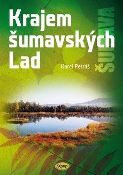 Obálka knihy Krajem šumavských Lad