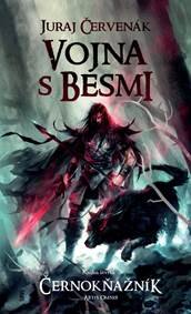 Obálka knihy Vojna s besmi  (Černokňažník/Čierny Rogan 4)