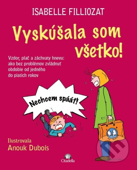 Obálka knihy Vyskúšala som všetko!