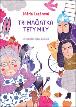 Obálka knihy Tri mačiatka tety Mily