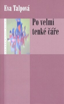 Obálka knihy Po velmi tenké čáře