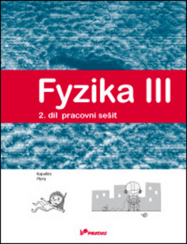 Obálka knihy Fyzika III Pracovní sešit 2