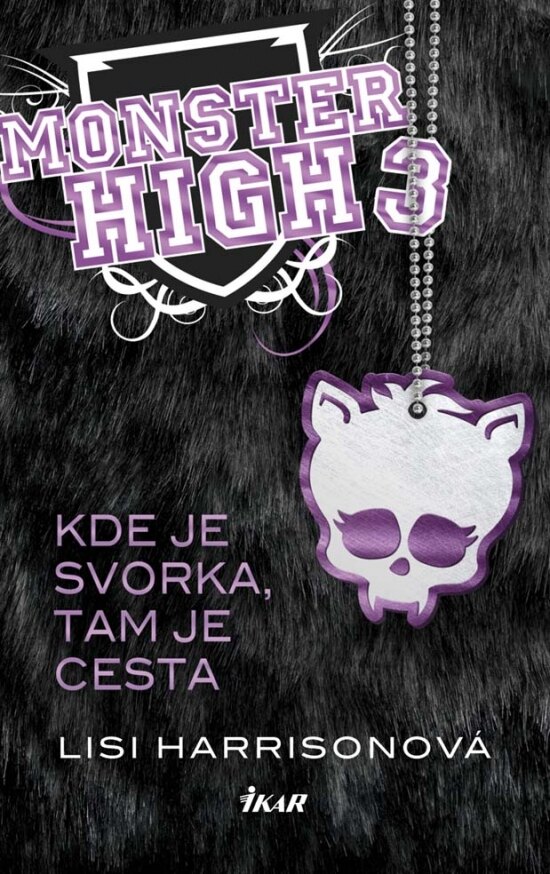 Obálka knihy Monster High 3 - Kde je svorka, tam je cesta