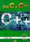 Obálka knihy Od C k C++