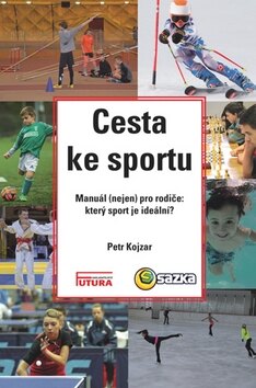Obálka knihy Cesta ke sportu