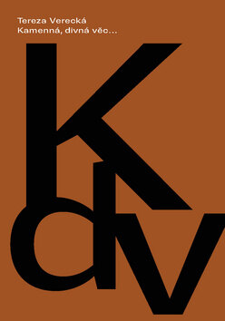 Obálka knihy Kamenná, divná věc…