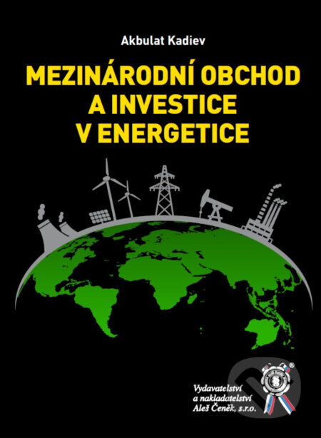 Obálka knihy Mezinárodní obchod a investice v energetice