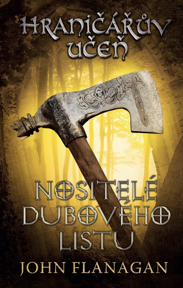 Obálka knihy Hraničářův učeň - Kniha čtvrtá - Nositelé dubového listu (1. akosť)