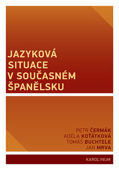 Obálka knihy Jazyková situace v současném Španělsku