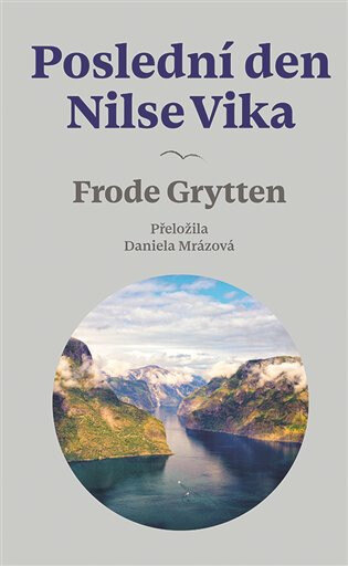 Obálka knihy Poslední den Nilse Vika