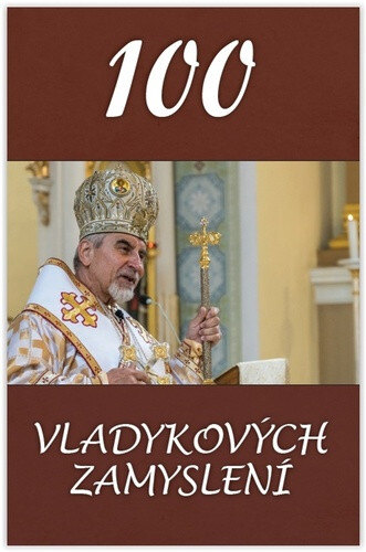 Obálka knihy 100 vladykových zamyslení