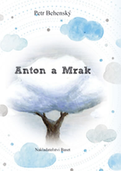 Obálka knihy Anton a mrak