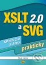 Obálka knihy XSLT 2.0 a SVG prakticky