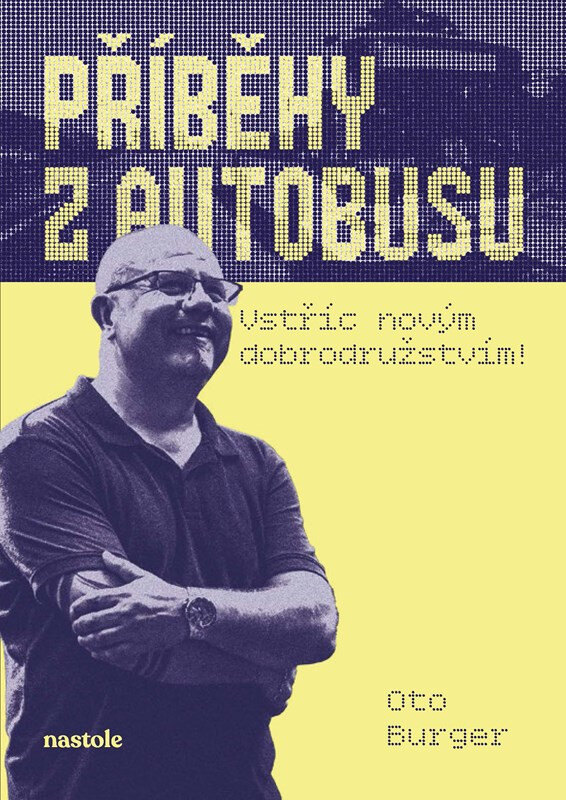 Obálka knihy Příběhy z autobusu - vstříc novým dobrodružstvím
