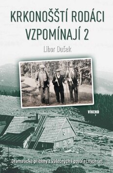 Obálka knihy Krkonošští rodáci vzpomínají 2