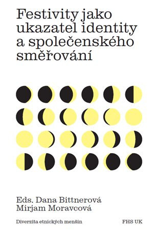 Obálka knihy Festivity jako ukazatel identity a společenského směřování