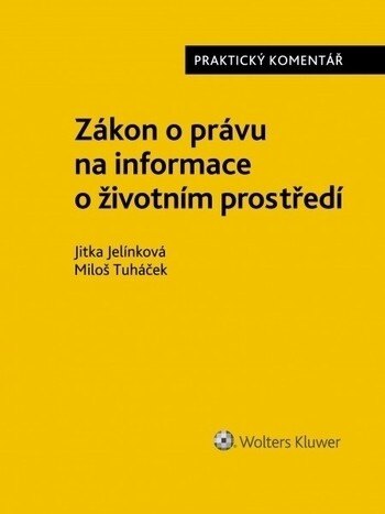 Obálka knihy Zákon o právu na informace o životním prostředí. Praktický komentář