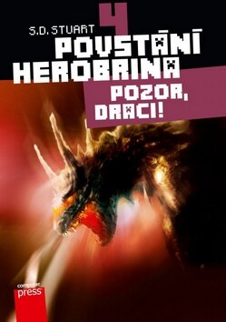 Obálka knihy Povstání Herobrina 4 Pozor, draci! (1. akosť)
