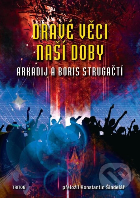 Obálka knihy Dravé věci naší doby