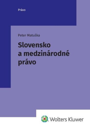 Obálka knihy Slovensko a medzinárodné právo
