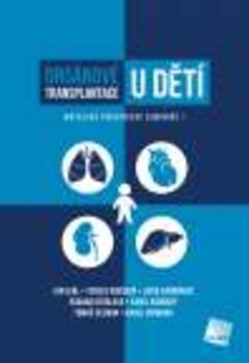 Obálka knihy Orgánové transplantace u dětí