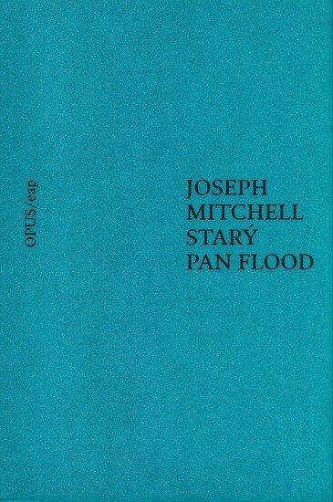 Obálka knihy Starý pan Flood