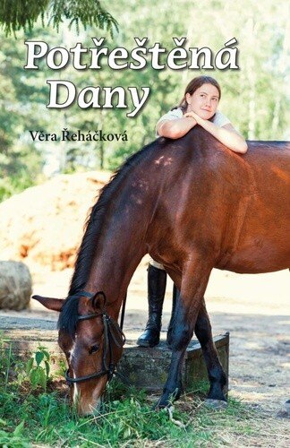 Obálka knihy Potřeštěná Dany