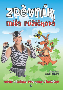 Obálka knihy Zpěvník Míša Růžičková
