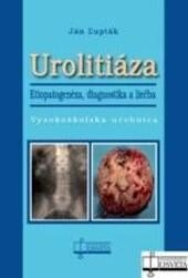 Obálka knihy Urolitiáza. Etiopatogenéza, diagnostika a liečba