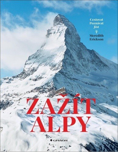Obálka knihy Zažít Alpy