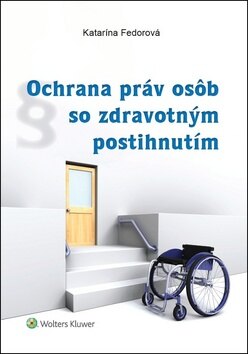 Obálka knihy Ochrana práv osôb so zdravotným postihnutím