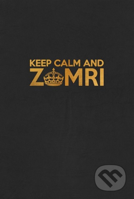 Obálka knihy Keep Calm and Zomri