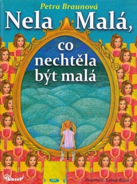 Obálka knihy Nela Malá, co nechtěla být malá