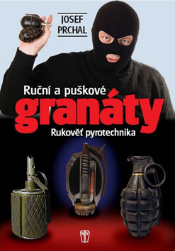 Obálka knihy Ruční a puškové granáty