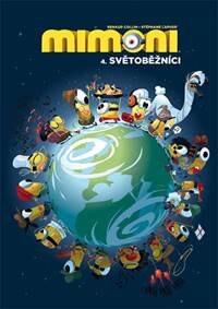Obálka knihy Mimoni 4 - Světoběžníci