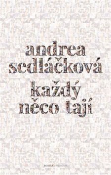 Obálka knihy Každý něco tají