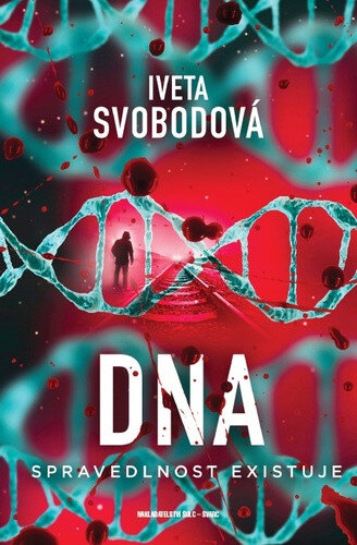 Obálka knihy DNA Spravedlnost existuje