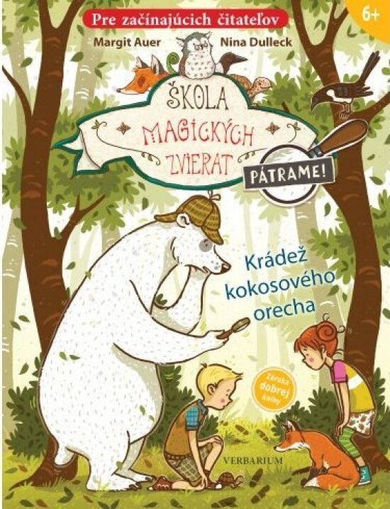 Obálka knihy Škola magických zvierat - Pátrame! - 3.diel-Krádež kokosového orecha