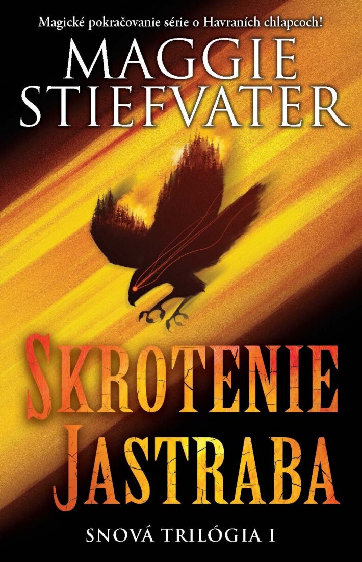 Obálka knihy Skrotenie jastraba (Snová trilógia 1)
