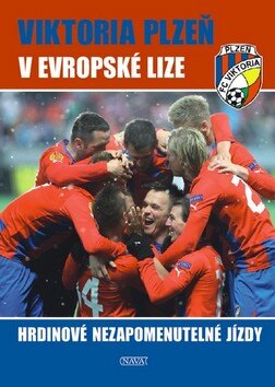 Obálka knihy Viktoria Plzeň v Evropské lize