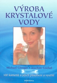 Obálka knihy Výroba krystalové vody