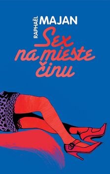 Obálka knihy Sex na mieste činu