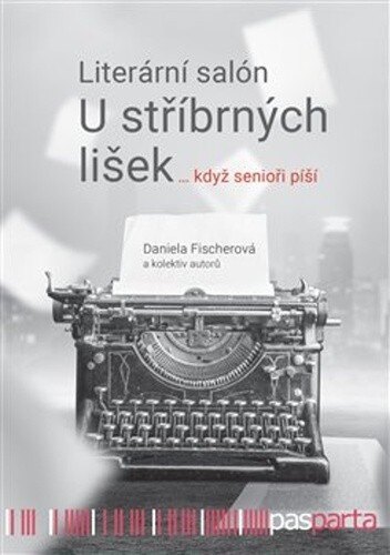 Obálka knihy Literární salón U stříbrných lišek